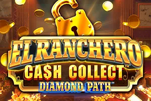 El Ranchero Cash Collect Diamond Path - SUPERBET388