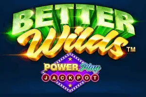 Better Wilds PowerPlay Jackpot - SUPERBET388