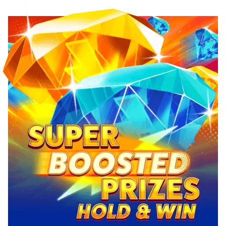 Super Boosted Prizes: Hold & Win - SUPERBET388