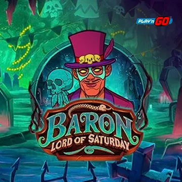 Baron: Lord of Saturday - SUPERBET388