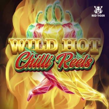 Wild Hot Chilli Reels - SUPERBET388